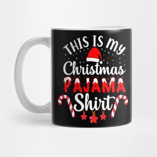 This Is My Christmas Pajama Shirt Mug